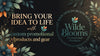 "LET YOUR DESIGNS BLOOM WITH US! • CUSTOM PROMOTIONAL PRODUCTS AND GEAR