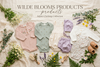 Wilde Blooms Infant Collection